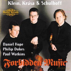 Daniel Hope,Philip Dukes,Paul Watkins - Verbotene Musik [CD]