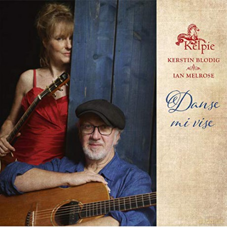 Kelpie: Danse mi vise [CD]