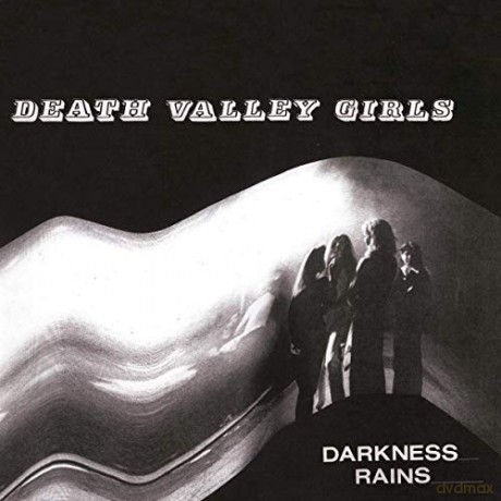 Death Valley Girls: Darkness Rains [CD]