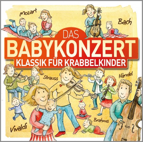 Das Babykonzert - Klassik Fur Krabbelkinder [CD]