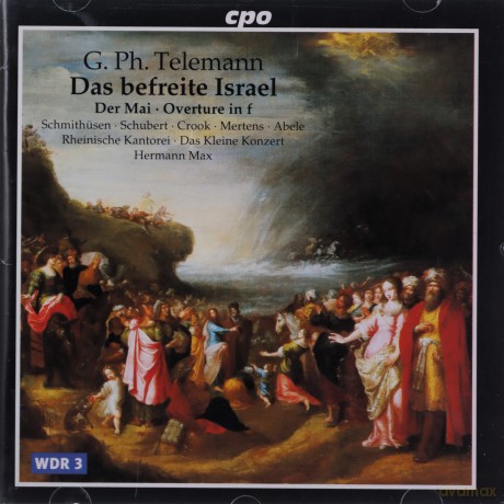 Georg Philipp Telemann: Das befreite Israel TWV 6:5 (Oratorium) [CD]