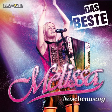 Melissa Naschenweng: Das Beste [CD]