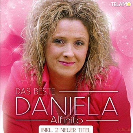 Daniela Alfinito: Das Beste [CD]