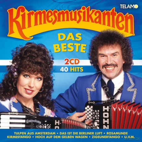 Die Kirmesmusikanten: Das Beste [2CD]