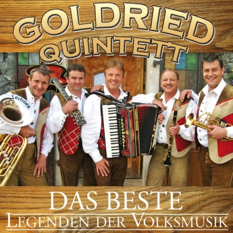 Goldried Quintett: Das Beste - Legenden der Volksmusik [CD]