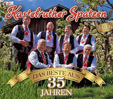 Kastelruther Spatzen: Das Beste aus 35 Jahren [3CD]