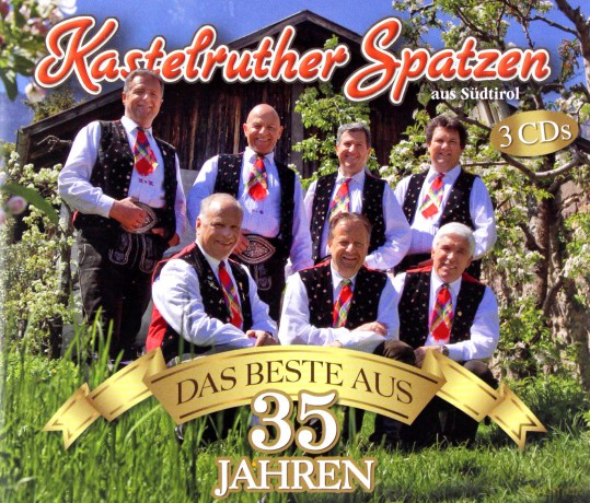 Kastelruther Spatzen: Das Beste aus 35 Jahren [3CD]
