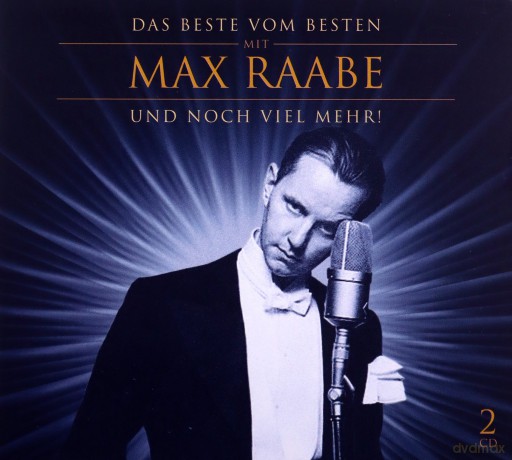 Max Raabe: Das Beste vom Besten mit Max Raabe [2CD]