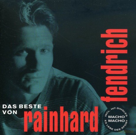 Rainhard Fendrich: Das Beste von Rainhard Fendrich [CD]