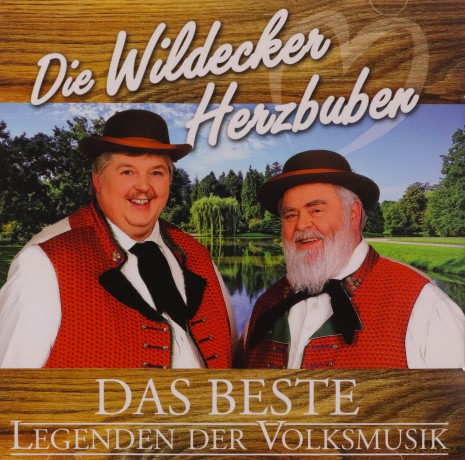 Wildecker Herzbuben: Das Beste: Legenden der Volksmusik [CD]