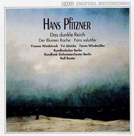 Hans Pfitzner: Das dunkle Reich - Chorfantasie op.38 [CD]
