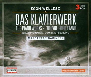 Egon Wellesz: Das Klavierwerk [3CD]