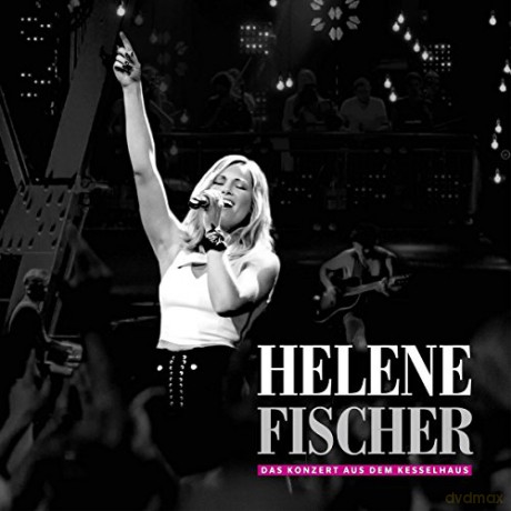 Helene Fischer: Das Konzert aus dem Kesselhaus [2CD]