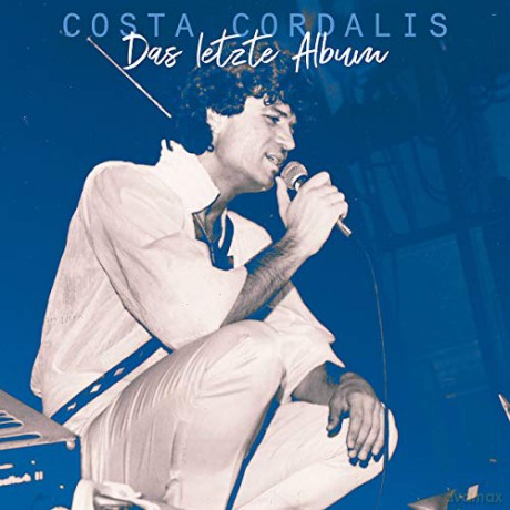 Costa Cordalis: Das letzte Album [CD]