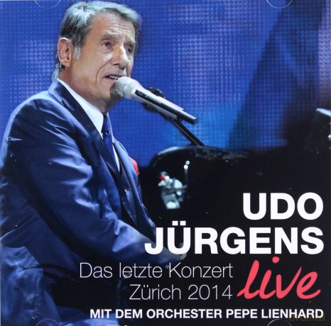 Udo Jurgens: Das letzte Konzert - Zurich 2014 Live [2CD]