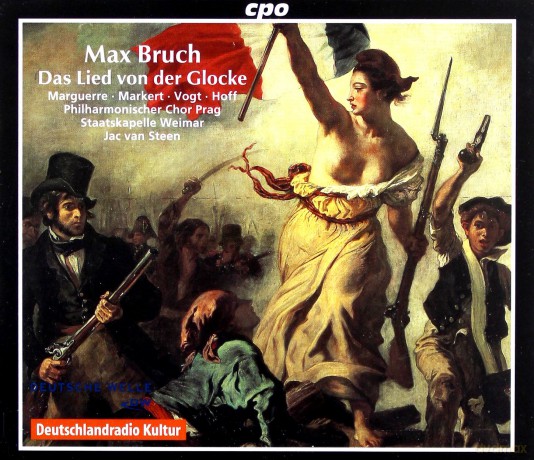 Max Bruch: Das Lied von der Glocke op.45 [2CD]