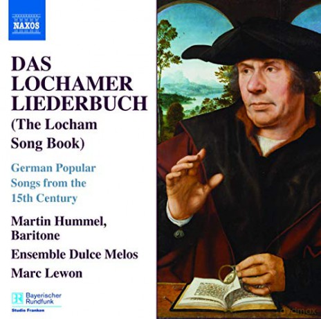 Das Lochamer Liederbuch - Gesssnge aus Deutschland (15.Jh.) [CD]