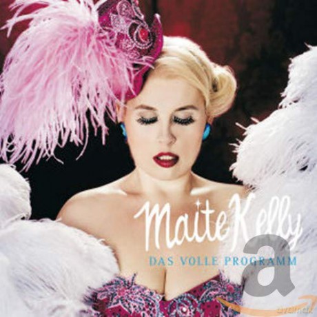 Maite Kelly: Das volle Programm [CD]