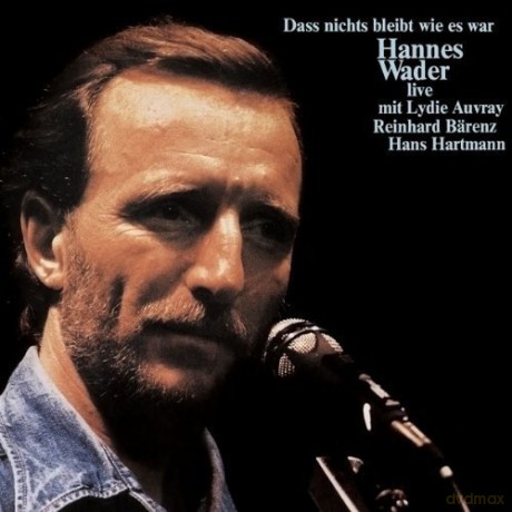 Hannes Wader: Dass nichts bleibt wie es war [CD]