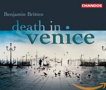 Benjamin Britten: Death in Venice [2CD]