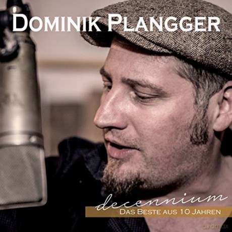Dominik Plangger: Decennium [CD]