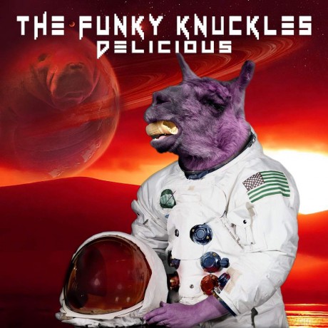 The Funky Knuckles: Delicious [CD]