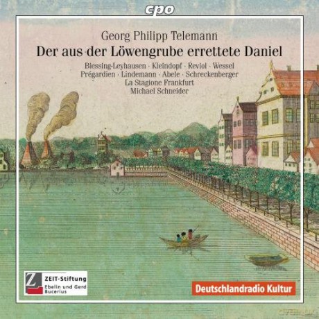 Georg Philipp Telemann: Der aus der Lowengrube errettete Daniel TWV deest [CD]