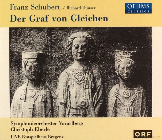 Franz Schubert: Der Graf von Gleichen [2CD]