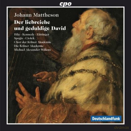 Johann Mattheson: Der liebreiche und geduldige David [CD]
