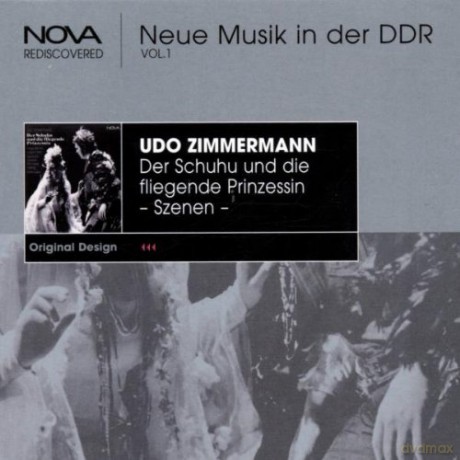 Udo Zimmermann: Der Schuhu und die fliegende Prinzessin (Ausz.) [CD]
