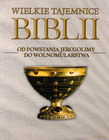 Wielkie Tajemnice Biblii 17: Od powstania Jerozolimy do wolnomularstwa [książka]+[DVD] 