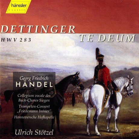 Georg Friedrich Handel: Dettinger Te Deum [CD]