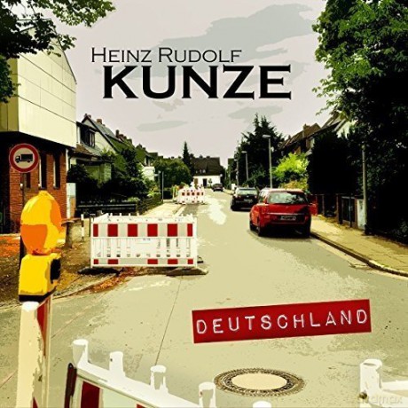 Heinz Rudolf Kunze: Deutschland [CD]