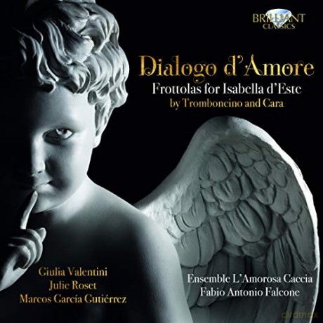 Dialogo d'Amore - Frottolas for Isabella d'Este [CD]