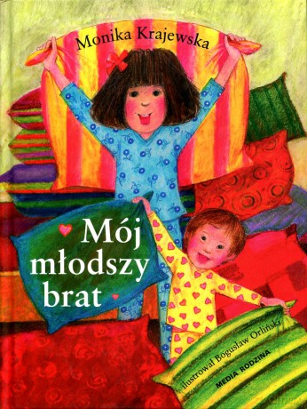 Mój młodszy brat - Monika Krajewska [KSIĄŻKA]