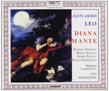 Leonardo Leo: Diane Amante [2CD]