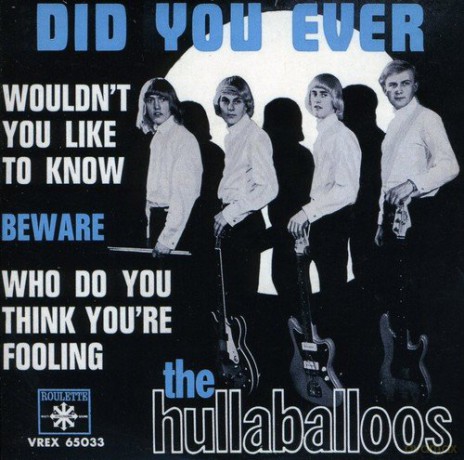 Hullaballoos: Did You Ever [CD]
