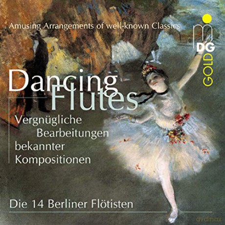 A Malando: Die 14 Berliner Flotisten - Dancing Flutes [CD]