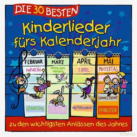 Die 30 besten Kinderlieder furs Kalenderjahr [CD]