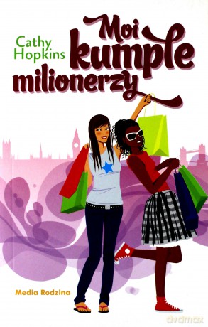Moi kumple milionerzy - Cathy Hopkins [KSIĄŻKA]