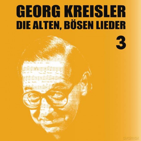 Georg Kreisler: Die alten bosen Lieder 3 (Finale) [CD]
