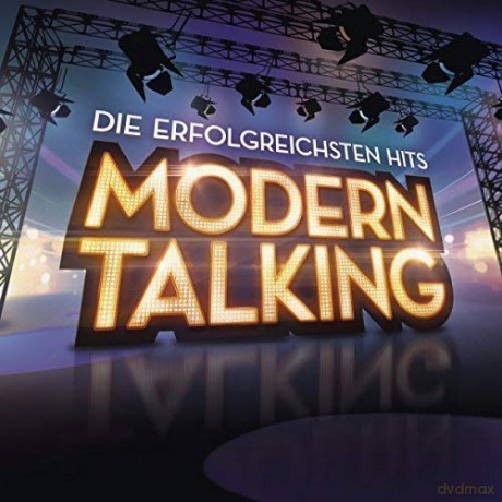 Modern Talking: Die erfolgreichsten Hits [CD]