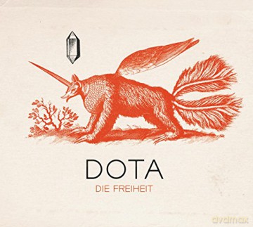 Dota: Die Freiheit [2CD]