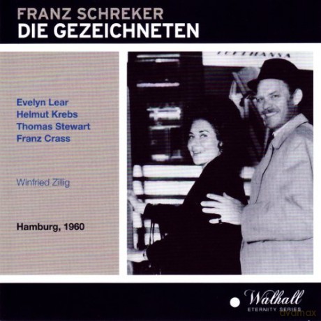 Franz Schreker: Die Gezeichneten [3CD]