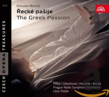 Bohuslav Martinu: Die Griechische Passion [2CD]