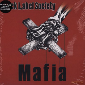 Black Label Society: Mafia [2xWinyl]