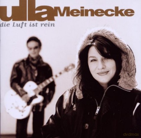 Ulla Meinecke: Die Luft ist rein [CD]