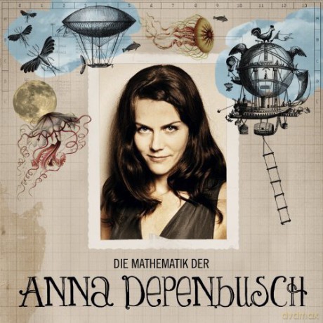 Anna Depenbusch: Die Mathematik der Anna Depenbusch [CD]