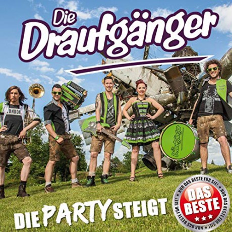 Die Draufganger: Die Party steigt [CD]