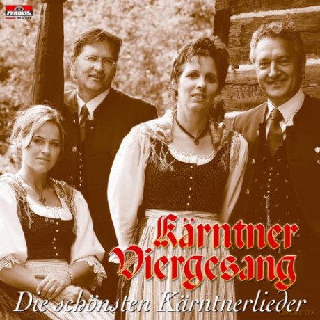 Karntner Viergesang: Die schonsten Kss¤rntnerlieder [CD]